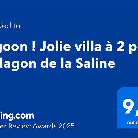 Lagoon ! Jolie Villa A 2 Pas Du Lagon De La Saline 外观 照片