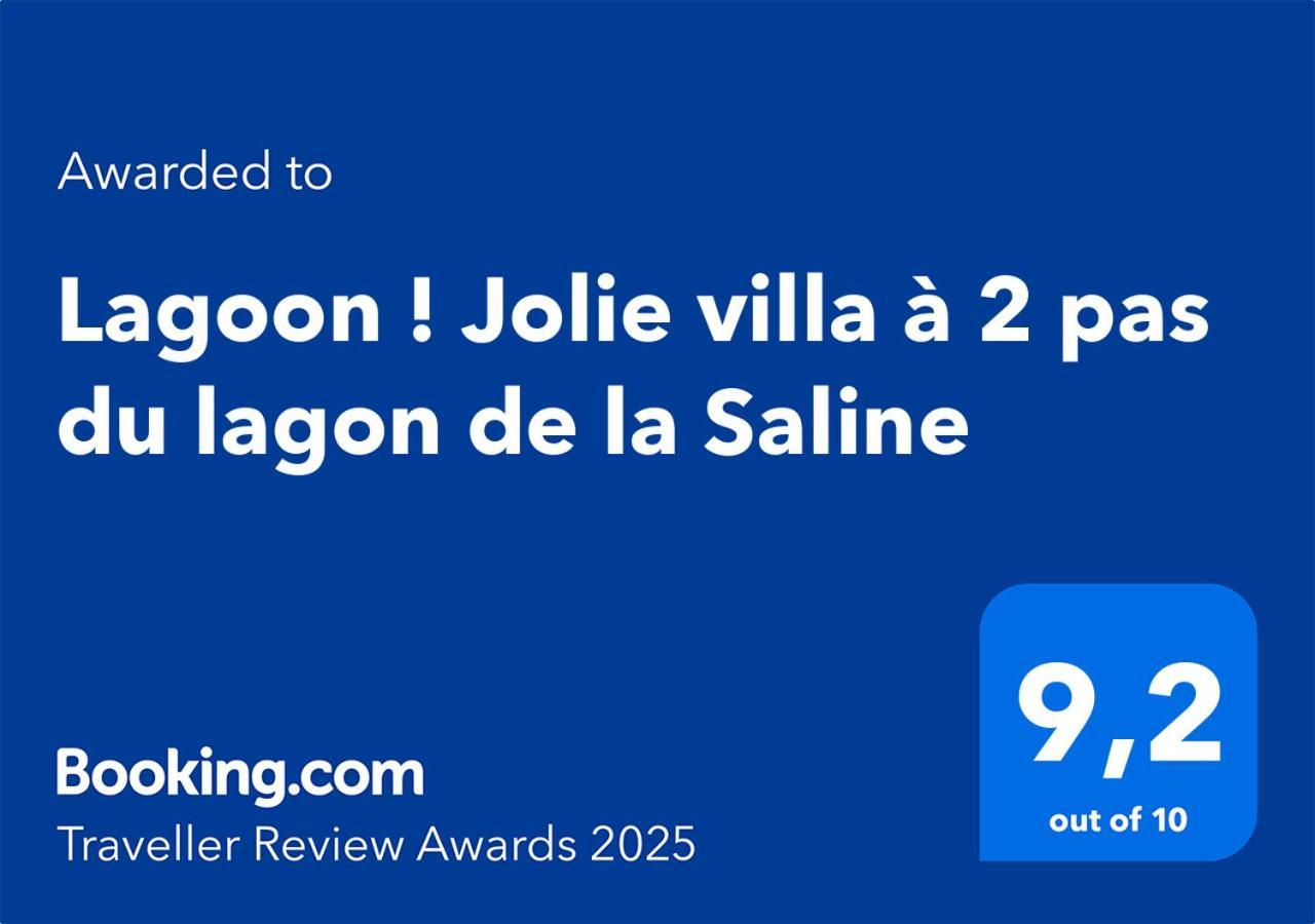 Lagoon ! Jolie Villa A 2 Pas Du Lagon De La Saline 外观 照片